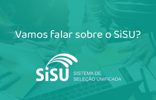 Vamos falar sobre o SiSU?